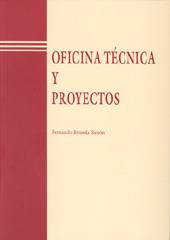 OFICINA TECNICA Y PROYECTOS | 9788477217831 | BRUSOLA