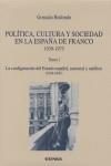 POLITICA CULTURA Y SOCIEDAD EN LA ESPAÑA DE FRANCO VOL.1 | 9788431317133 | GONZALO REDONDO