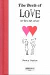 THE BOOK OF LOVE (EL LIBRO DEL AMOR) | 9788496708358 | SHEEHAN, MONICA