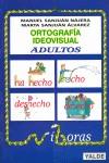 ORTOGRAFIA IDEOVISUAL ADULTOS | 9788487705670 | SANJUAN NAJERA, MANUEL