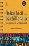 FISICA FACIL PARA BACHILLERATO | 9788467018219 | NAVARRO GONZALEZ, FRANCISCO