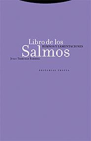 LIBRO DE LOS SALMOS 1 HIMNOS Y LAMENTACIONES | 9788481644609 | TREBOLLE BARRERA, JULIO