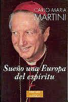 SUEÑO UNA EUROPA DEL ESPIRITU | 9788479144937 | MARTINI, CARLO MARIA