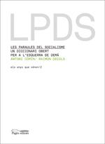 PARAULES DEL SOCIALISME:UN DICCIONARI OBERT PER A L'ESQUERRA | 9788497796545 | COMIN, ANTONI / OBIOLS, RAIMON