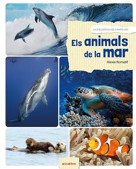 ANIMALS DE LA MAR | 9788416844531 | ROMATIF, ALEXIA