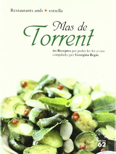 MAS DE TORRENT | 9788429747782 | REGAS, GEORGINA