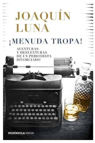 ¡MENUDA TROPA! | 9788499427089 | LUNA, JOAQUÍN