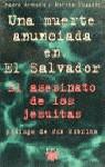 MUERTE ANUNCIADA EN EL SALVADOR UNA | 9788428812672 | ARMADA, PEDRO ; DOGGETT, MARTHA