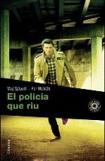 POLICIA QUE RIU EL | 9788466410694 | SJOWALL, MAJ / WAHLOO, PER