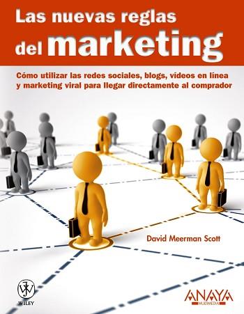 NUEVAS REGLAS DEL MARKETING LAS | 9788441528017 | MEERMAN SCOTT, DAVID