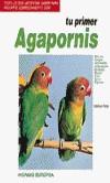 AGAPORNIS,TUS PRIMEROS | 9788425510335 | KELLY, MICHAEL