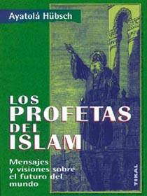 PROFETAS DEL ISLAM, LOS | 9788430591909 | HUBSCH, AYATOLA