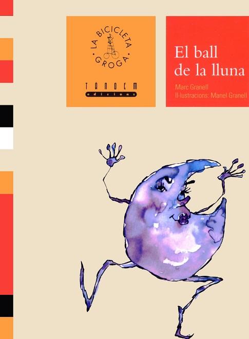 BALL DE LA LLUNA, EL (LA BICICLETA GROGA) | 9788481314717 | GRANELL, MARC