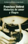 HISTORIAS DE AMOR Y VIAGRA | 9788408028284 | UMBRAL, FRANCISCO