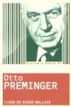 OTTO PREMINGER | 9788495602527 | DIEGO WALLACE, JOSE DE