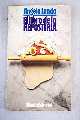 LIBRO DE LA REPOSTERIA, EL | 9788420602813 | LANDA, ANGELA