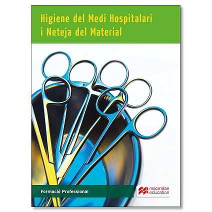 HIGIENE DE MED HOSPIT Y LIMPIEZ 2015 CAT | 9788415991847 | LÓPEZ, A. / MONTES, B. / PULIDO, M.