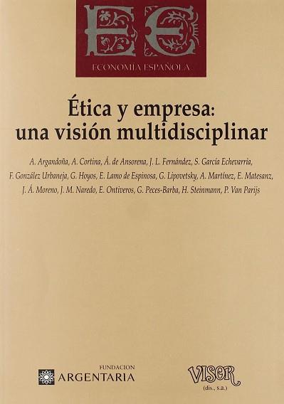 ETICA Y EMPRESA UNA VISION MULTIDISCIPLINAR | 9788477749547 | VARIS