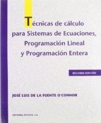 TECNICAS DE CALCULO PARA SISTEMAS DE ECUACIONES | 9788429126068 | FUENTE O'CONNOR, JOSE LUIS DE LA