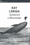 SOMBRERO Y MISSISSIPPI | 9788476699430 | LORIGA, RAY