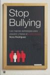 STOP BULLYNG ( ESTRATEGIAS PARA PREVENIR EL ACOSO ESCOLAR ) | 9788478715824 | RODRIGUEZ, NORA