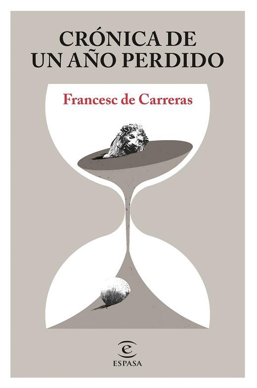 CRÓNICA DE UN AÑO PERDIDO | 9788467058079 | CARRERAS, FRANCESC DE