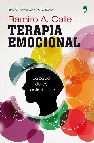 TERAPIA EMOCIONAL | 9788484609759 | RAMIRO A. CALLE