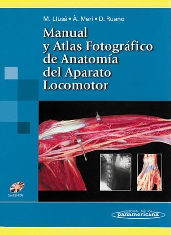 MANUAL Y ATLAS FOTOGRAFICO DE ANATOMIA DEL APARATO LOCOMOTOR | 9788479037840 | LLUSA PEREZ, MANUEL