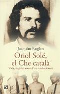 ORIOL SOLE EL CHE CATALA | 9788429758122 | ROGLAN, JOAQUIM