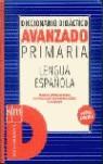 DICCIONARIO AVANZADO PRIMARIA LENGUA ESPAÑOLA | 9788434875968 | VARIS