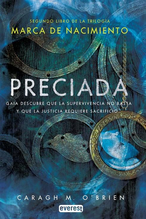 MARCA DE NACIMIENTO. LIBRO II. PRECIADA | 9788444148267 | CARAGH M. O'BRIEN