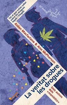 VERITAT SOBRE LES DROGUES LA | 9788498240528 | MACFARLANE, AIDAN / MCPHERSON, ANN