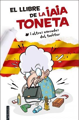 EL LLIBRE DE LA IAIA TONETA | 9788416297757 | TONETA, IAIA