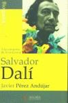 SALVADOR DALI A LA CONQUISTA DE LO IRRACIONAL | 9788496107137 | PEREZ ANDUJAR, JAVIER