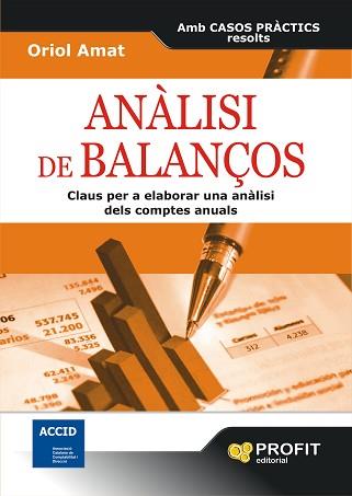 ANALISI DE BALANÇOS CLAUS PER A ELABORAR UNA ANALISI ... | 9788496998865 | AMAT, ORIOL