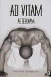 AD VITAM AETERNAM | 9788466633147 | JONQUET, THIERRY