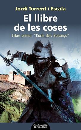 EL LLIBRE DE LES COSES | 9788413030562 | TORRENT ESCALA, JORDI