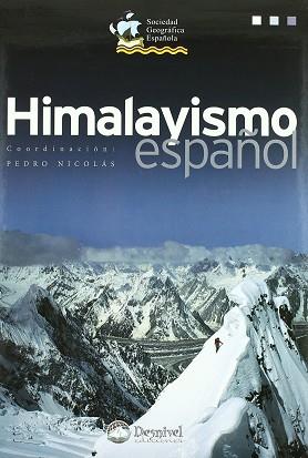 HIMALAYISMO ESPAÑOL | 9788495760791 | NICOLAS, PEDRO (COORD.)