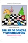 TALLER DE DANZAS Y COREOGRAFIAS | 9788483161951 | FERNANDEZ RUBI, MARISA