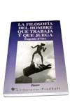 FILOSOFIA DEL HOMBRE QUE TRABAJA Y QUE JUEGA, LA | 9788479542580 | ORS, EUGENIO D'