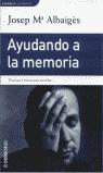 AYUDANDO A LA MEMORIA (BUTXACA) | 9788484505273 | ALBAIGES, JOSEP M.