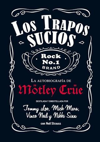 TRAPOS SUCIOS | 9788494029851 | STRAUSS, NEIL / SIXX, NIKKI / LEE, TOMMY / NEIL, VINCE / MARS, MICK