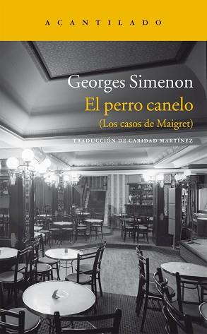 EL PERRO CANELO | 9788415689096 | SIMENON, GEORGES