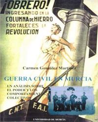 GUERRA CIVIL DE MURCIA, LA | 9788483710968 | GONZALEZ MARTINEZ, CARMEN