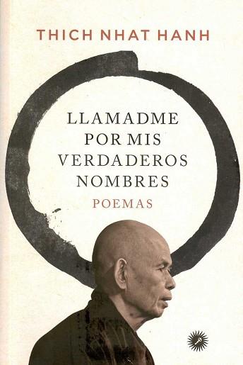 LLAMADME POR MIS VERDADEROS NOMBRES | 9788416145225 | THICH NHAT, HANH