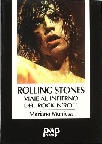 ROLLING STONES VIAJE AL INFIERNO DEL ROCK | 9788482180175 | MUNIESA CAVEDA, MARIANO