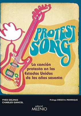 PROTEST SONG | 9788497436175 | DELMAS, YVES/GANCEL, CHARLES