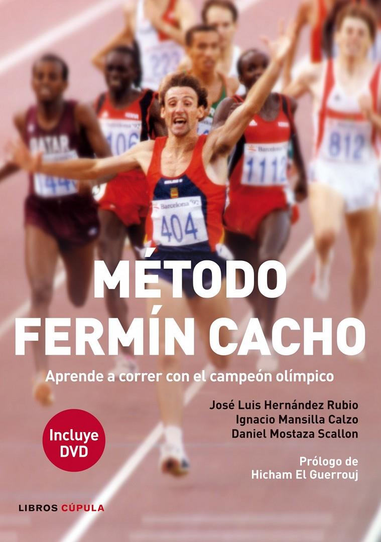 MÉTODO FERMÍN CACHO | 9788448008611 | JOSÉ LUIS HERNÁNDEZ RUBIO/IGNACIO ANTONIO MANSILLA CALZO/DANIEL MOSTAZA SCALLON