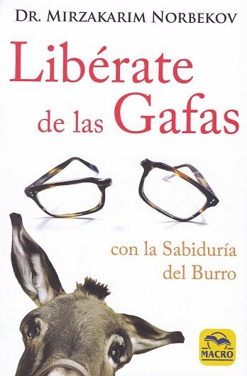 LIBÉRATE DE LAS GAFAS | 9788417080280 | NORBEKOV, MIRZAKARIM