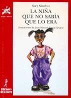 NIÑA QUE NO SABIA QUE LO ERA, LA | 9788479602550 | SANCHEZ, SURY